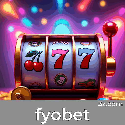 fyobet: Bônus e Ofertas Exclusivas para Você