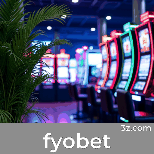 Fyobet: O Mundo de Jogos Selecionados e Excelentes